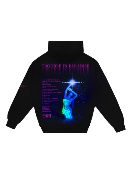 Trouble In Paradise Hoodie